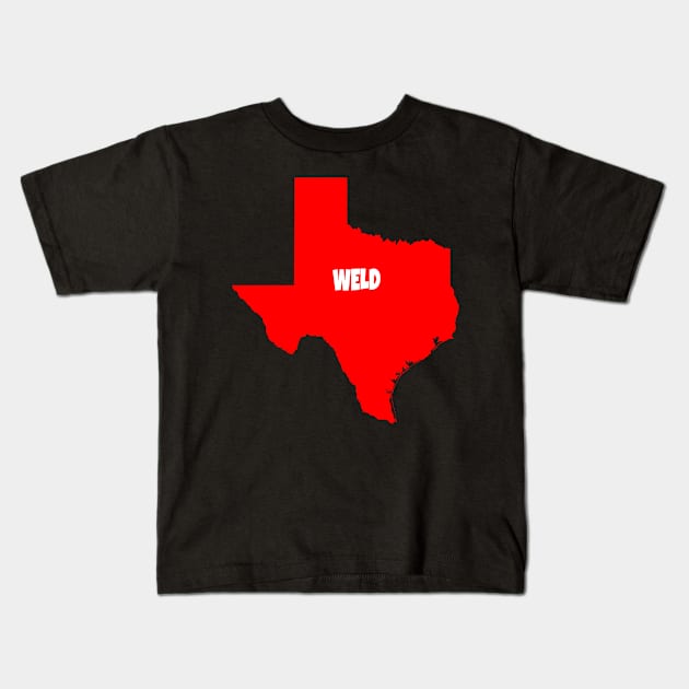 Weld for Texas Kids T-Shirt by Vine Time T shirts